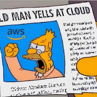 oldman yells at cloud