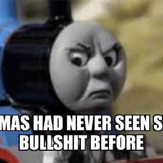 thomas had never